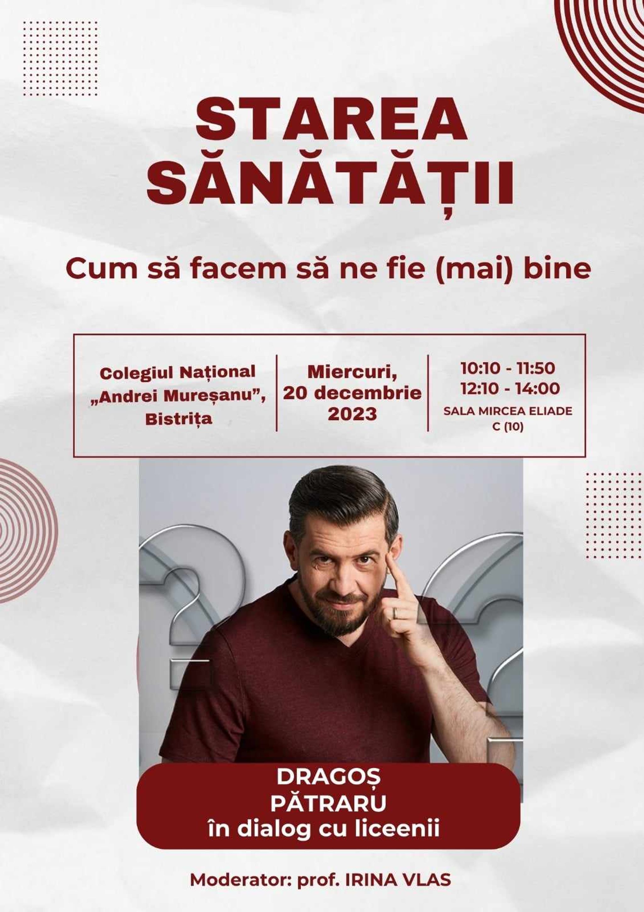 Dragoș Pătraru în dialog cu liceenii