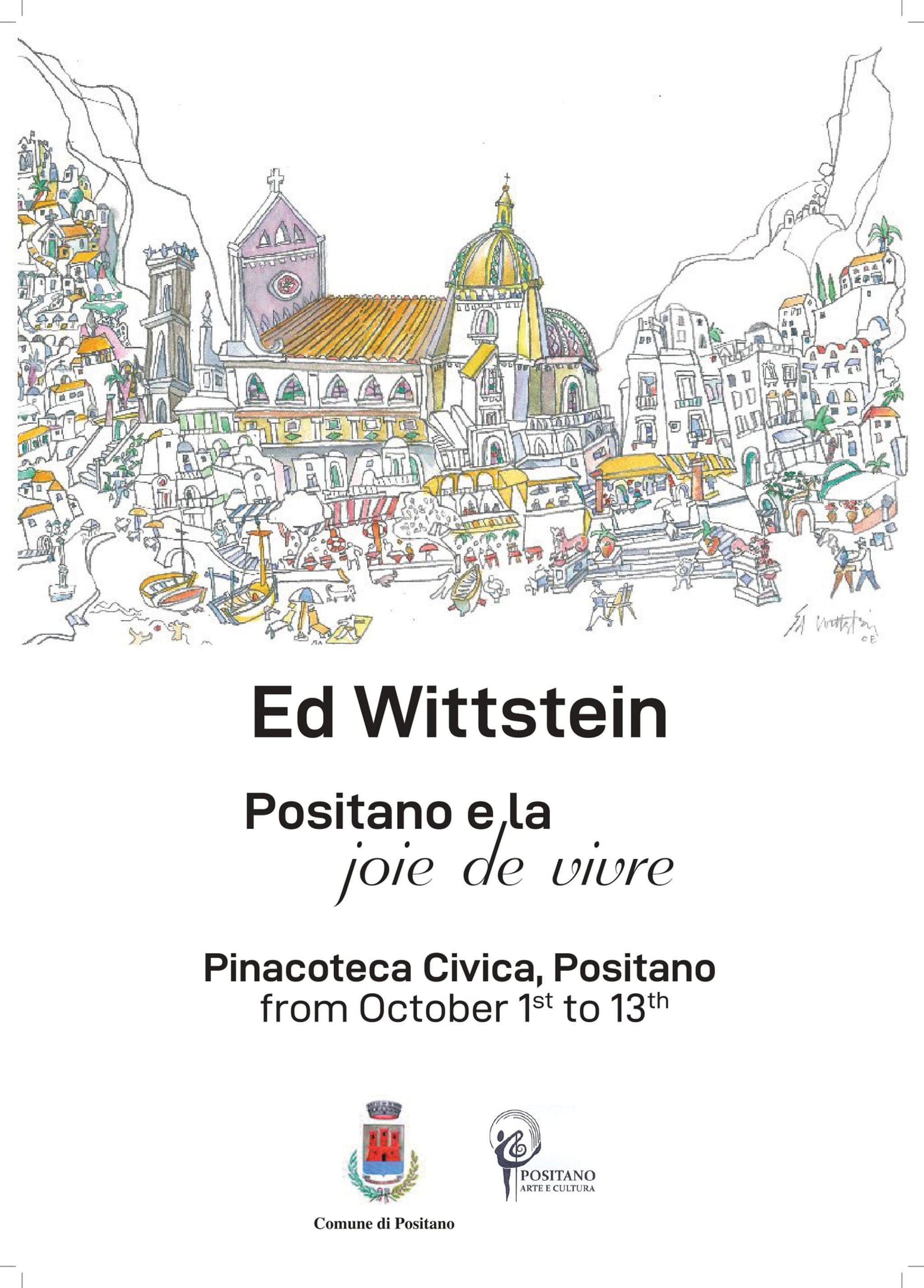  “Ed Wittstein, Positano e la joie de vivre”