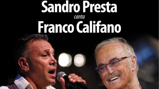 Evening tribute to Franco Califano with Sandro Presta