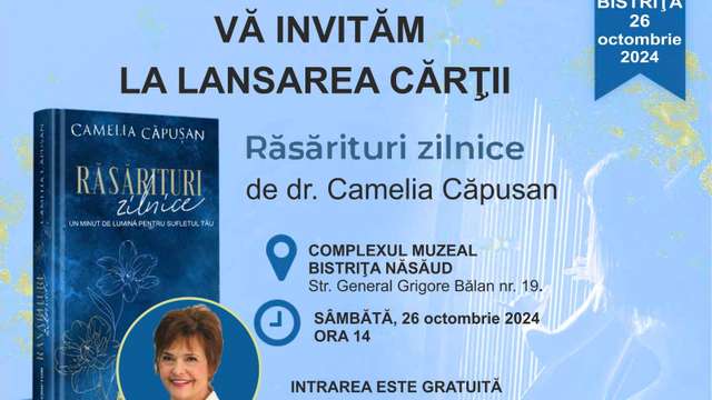 Camelia Căpușan: "Răsărituri zilnice"