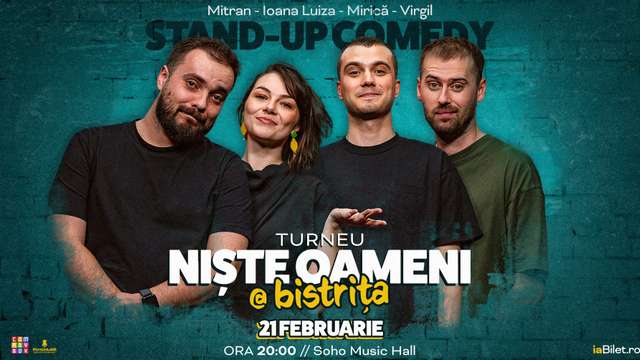 Stand-up Comedy cu Mirică, Luiza, Mitran și Virgil | Niște Oameni