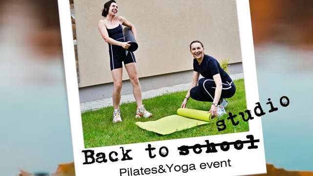 Back to studio - Pilates&Yoga event