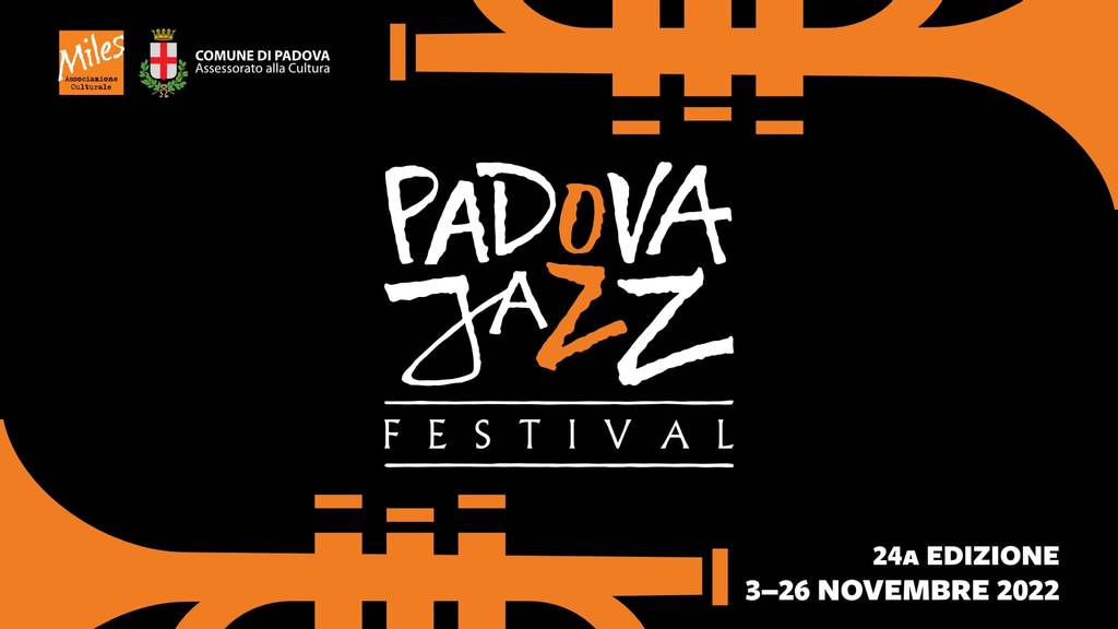 Padova Jazz Festival 2022