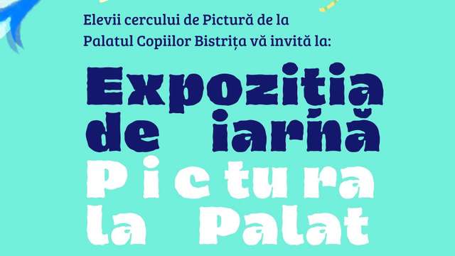 Expoziția de iarnă "Pictura la palat"