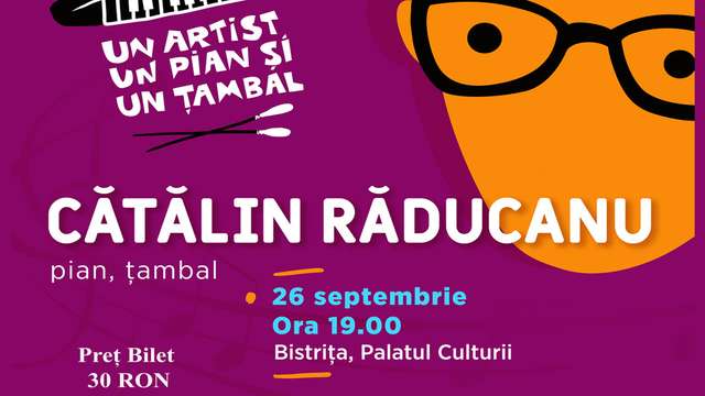 Un Artist, un Pian și un Țambal - Cătălin Răducanu