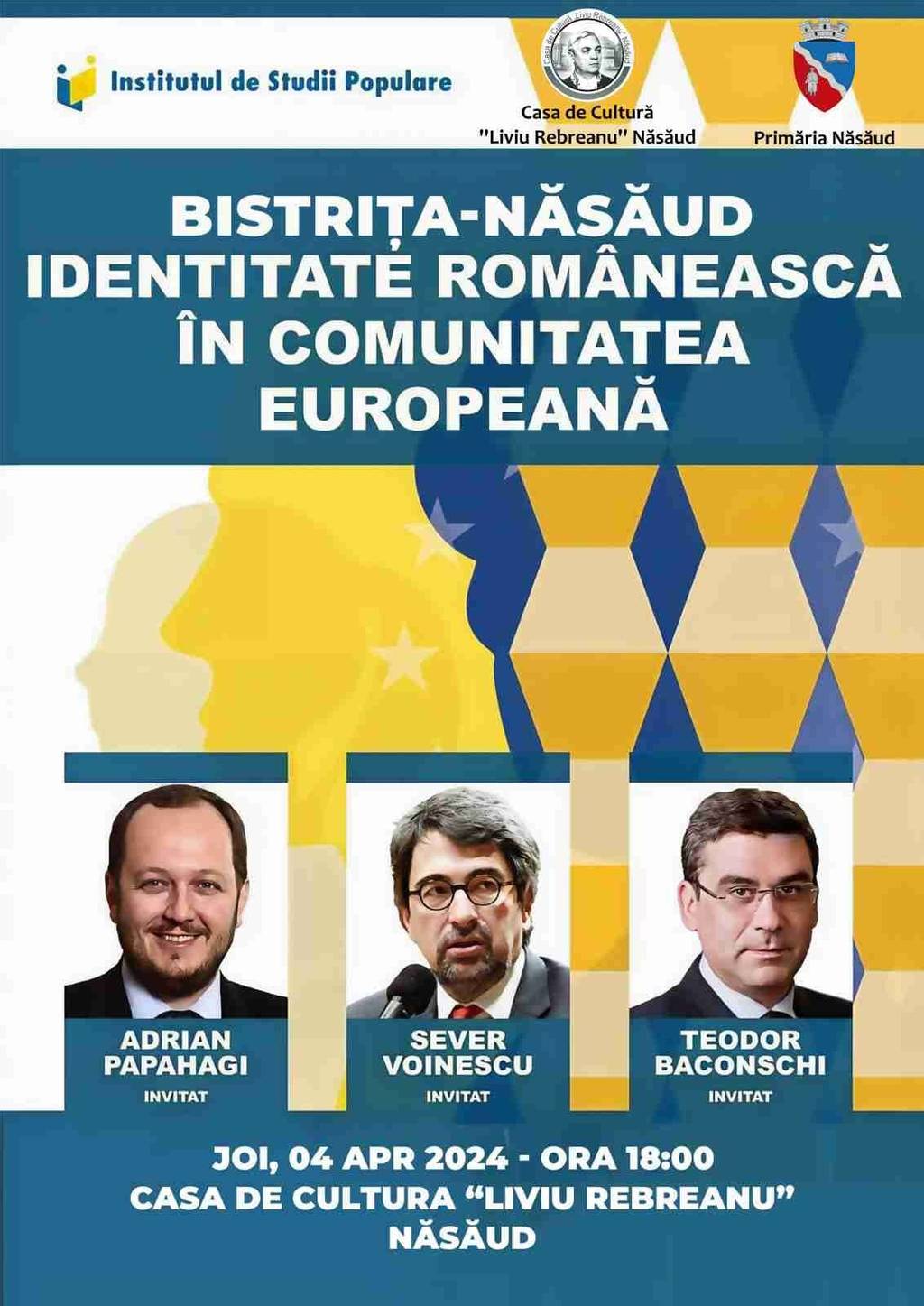 Conferință: "Bistrița-Năsăud - identitate românească în comunitatea europeană"