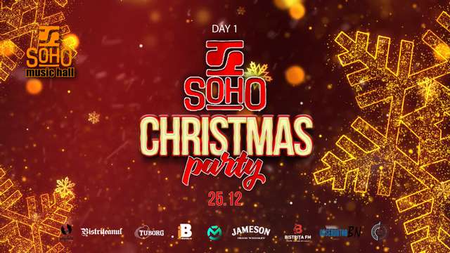 SOHO Christmas Party - Day 1