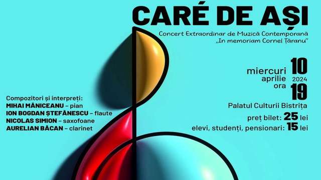 Concert Extraordinar de Muzică Contemporană "Caré de ași"