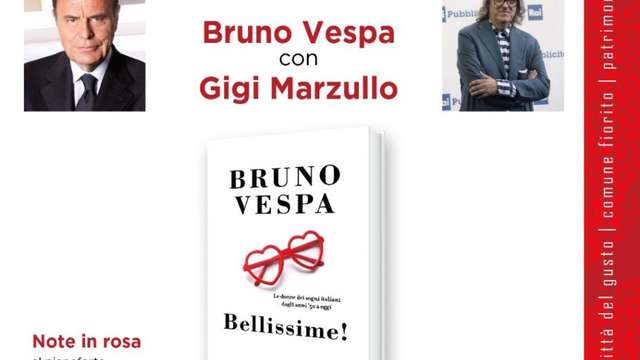 “Bellissime” con Bruno Vespa e Gigi Marzullo