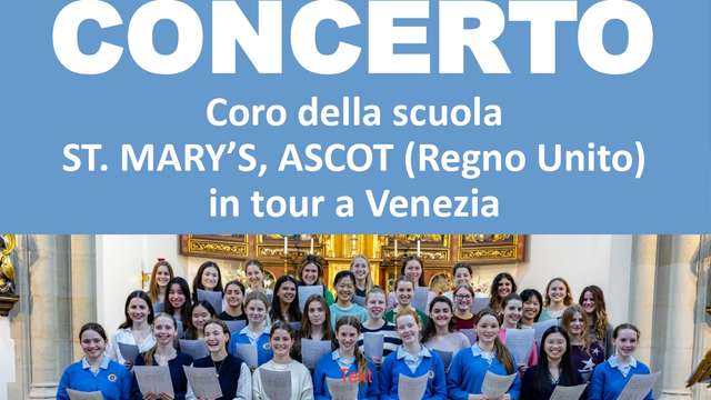 Concerto - Coro della scuola ST. MARY'S, ASCOT