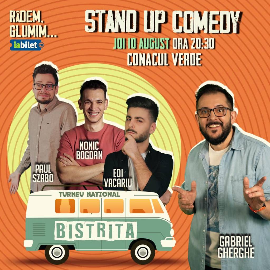 Stand Up Comedy cu Gabriel Gherghe, Edi Vacariu, Paul Szabo și Bogdan Nonic