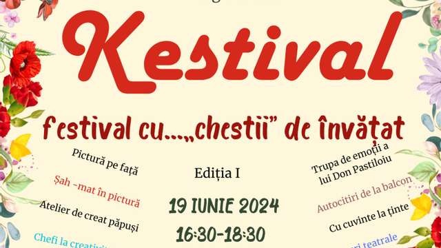 Kestival: festival cu "chestii" de învățat