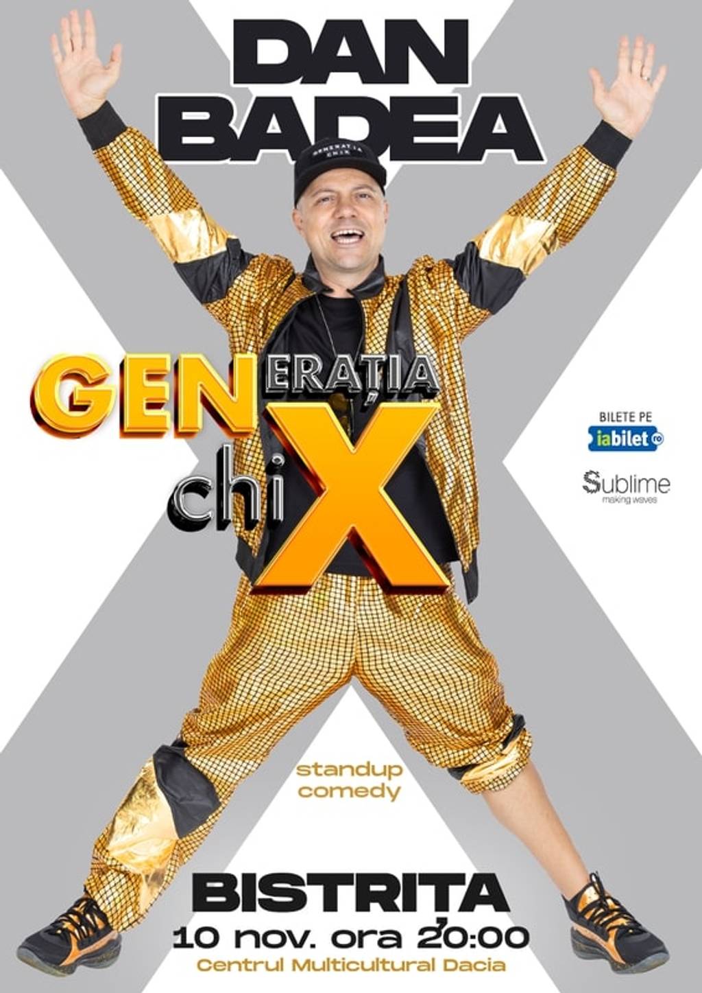 Stand-up Comedy cu DAN BADEA - "Generatia ChiX"