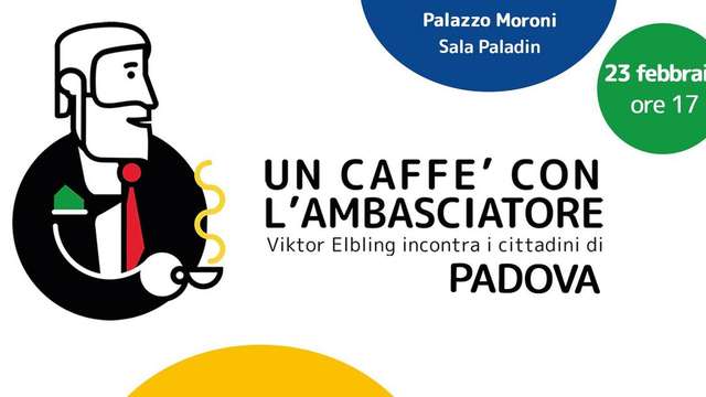 Un Caffè con l'Ambasciatore a Padova