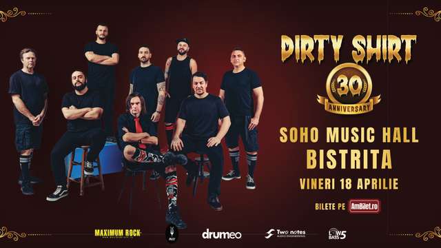 Dirty Shirt – 30th Anniversary Tour