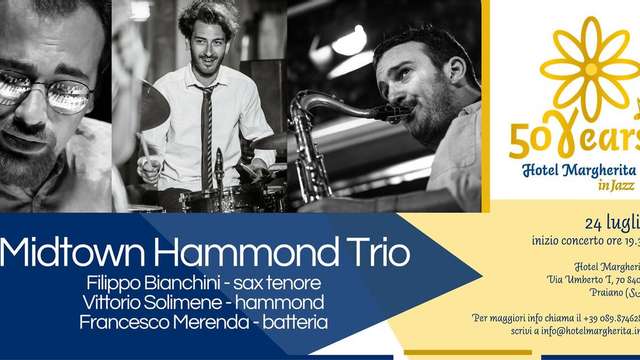  Hotel Margherita in Jazz: Midtown Hammond Trio