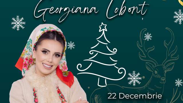 Concert de Crăciun: Georgiana Lobonț