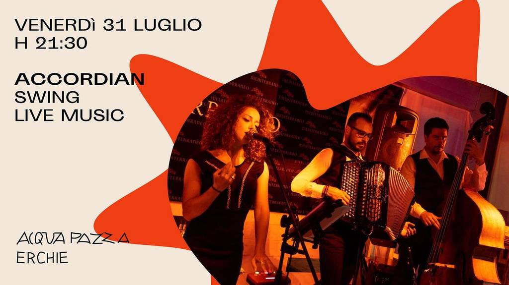AcCorDian SWING ITALIANO - LIVE MUSIC Acquapazza Erchie
