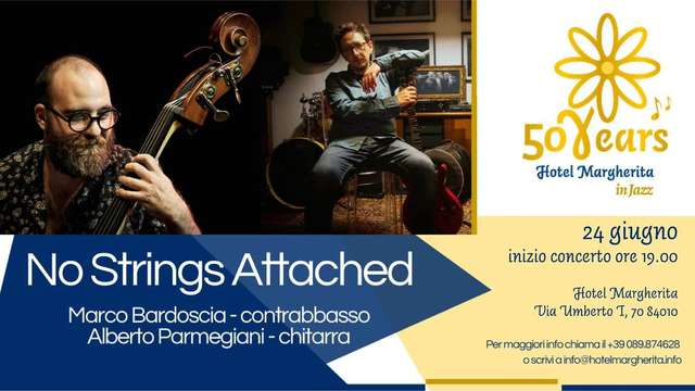 Hotel Margherita in Jazz: No Strings Attached