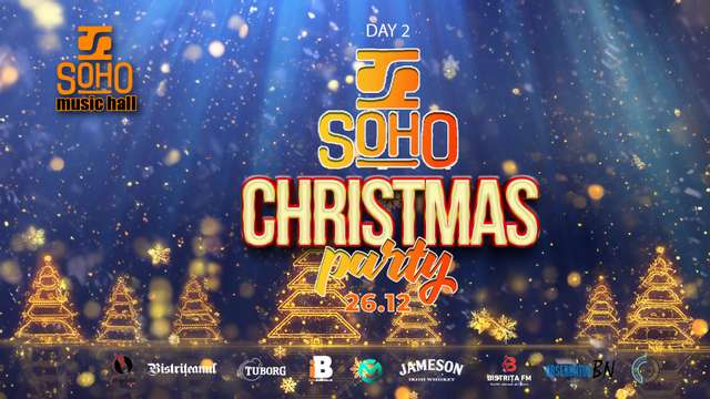 SOHO Christmas Party - Day 2