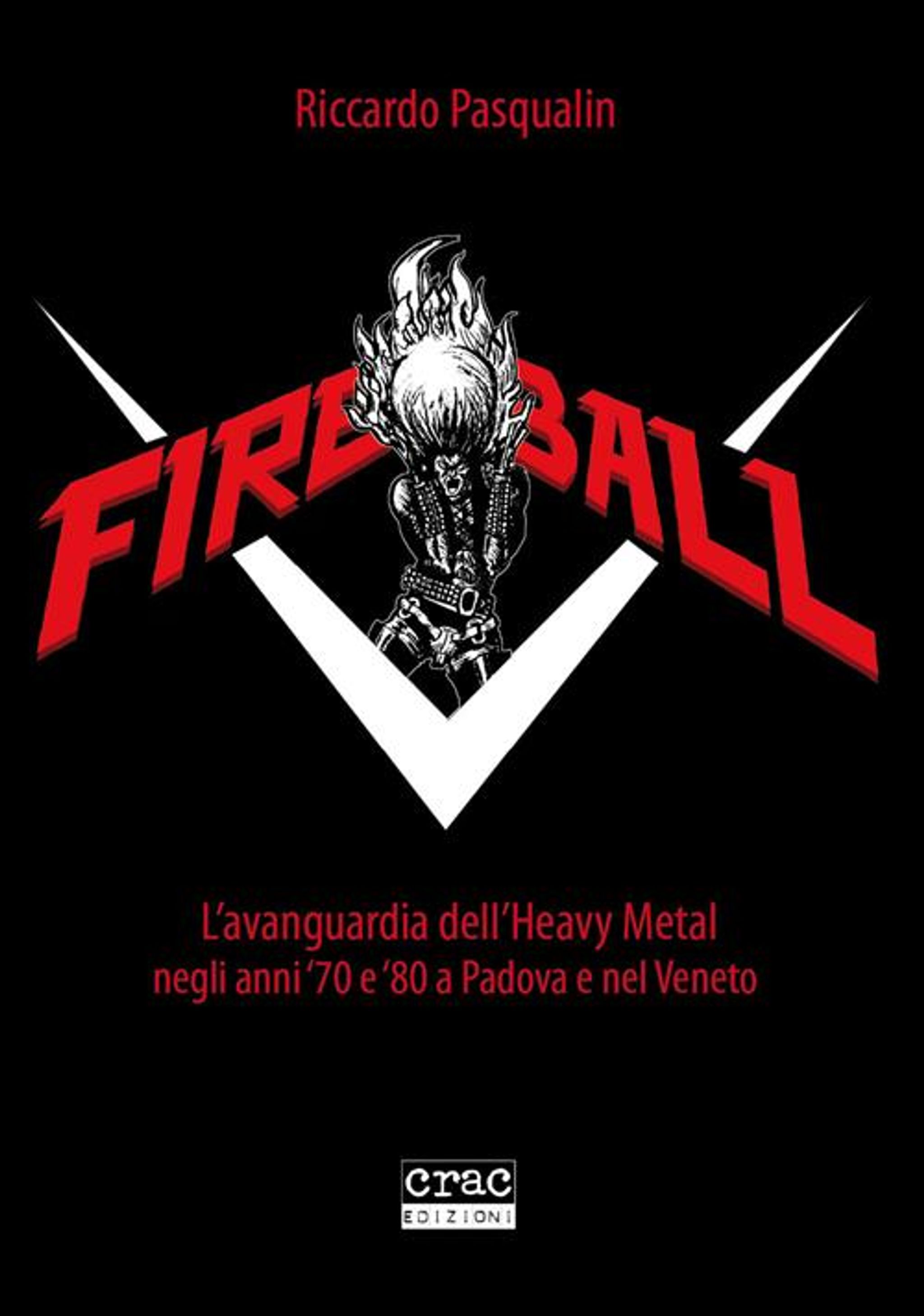 Fireball. Presentazione di Riccardo Pasqualin a Padova