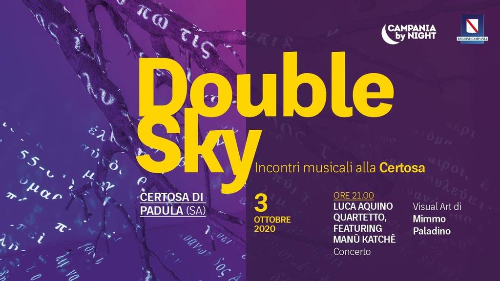 Double Sky | Luca Aquino quartetto feat. Manù Katchè