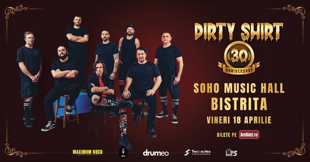 Dirty Shirt – 30th Anniversary Tour