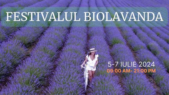 Festivalul Biolavanda 2024