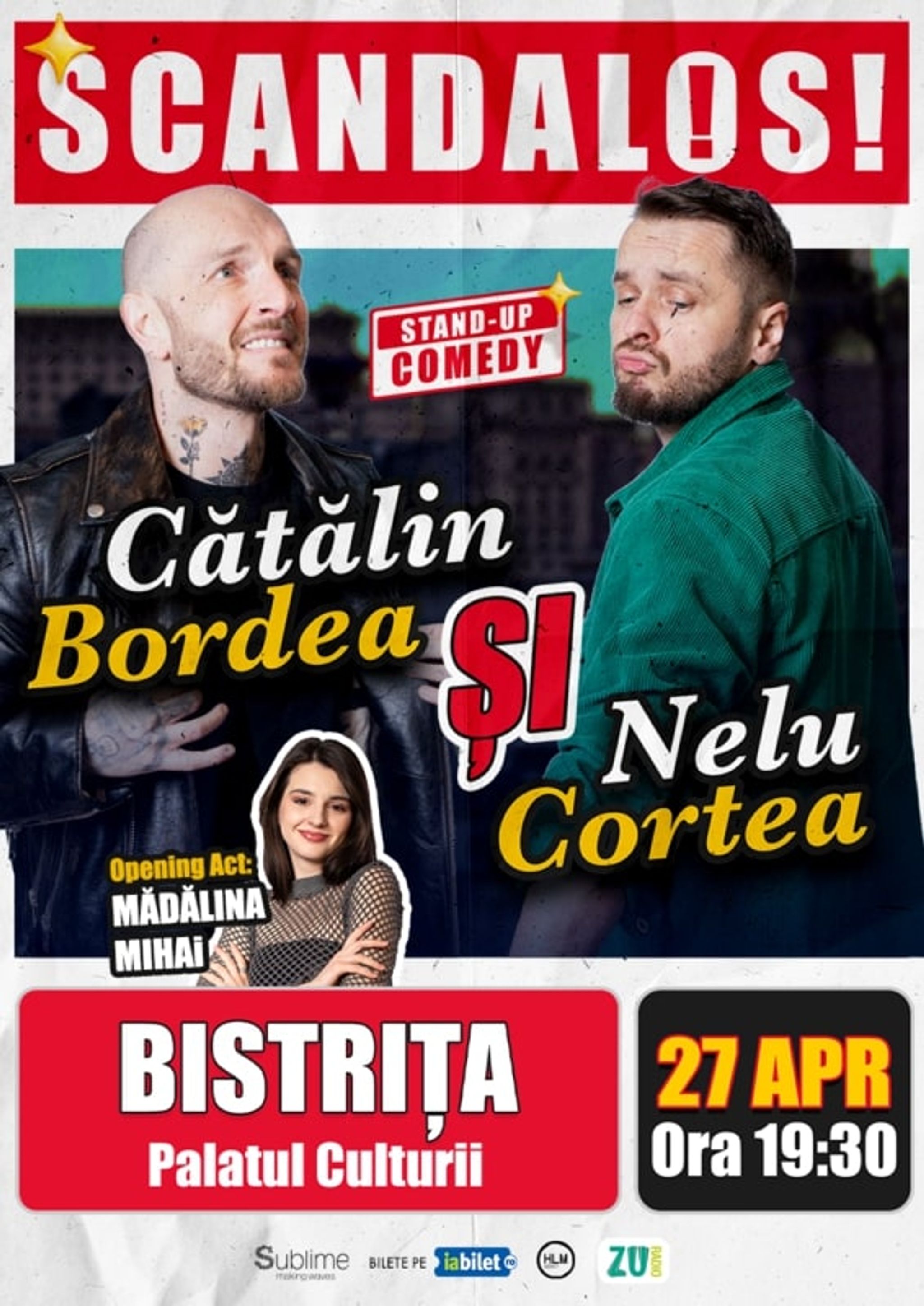 Stand-up Comedy cu Bordea, Cortea si Madalina Mihai - "Scandalos"