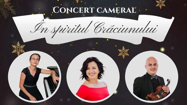 Concert cameral "În spiritul Crăciunului"