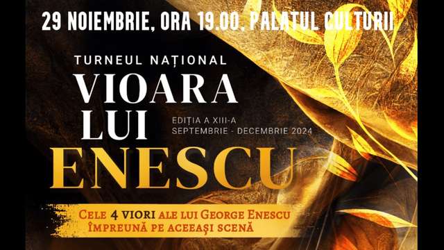 Concert extraordinar - Viorile lui Enescu