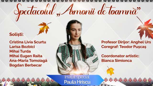 Spectacol folcloric "Armonii de toamnă"