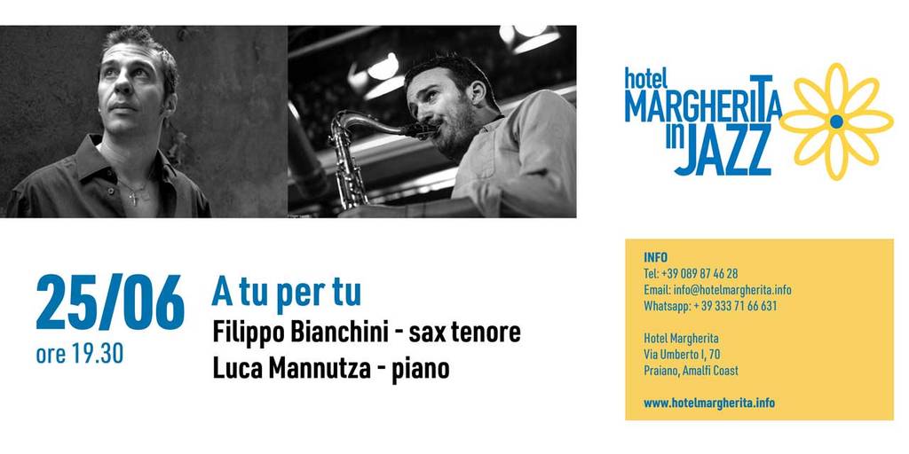 Hotel Margherita in Jazz: A tu per tu