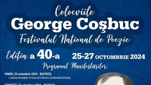 Colocviile George Coșbuc: Festivalul Național de Poezie