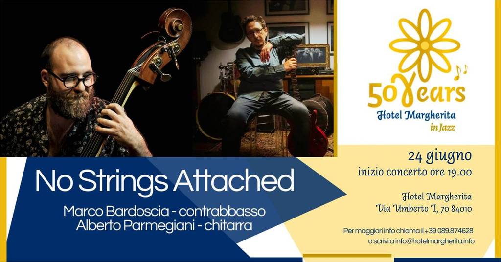 Hotel Margherita in Jazz: No Strings Attached