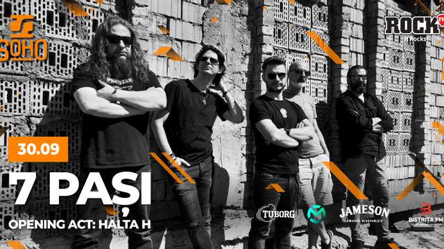 Trupa 7 paşi live | opening act: Halta H