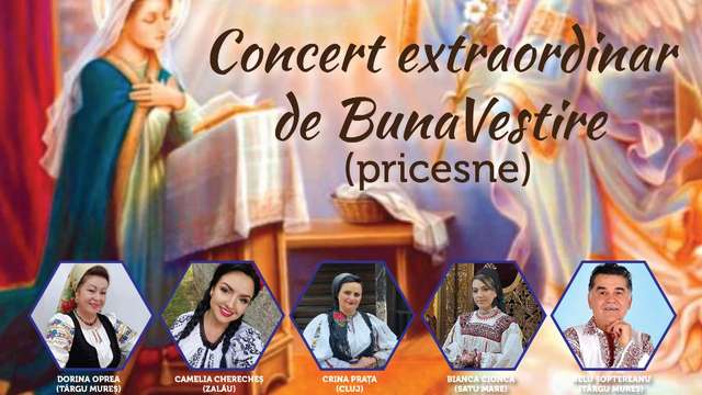 Concert extraordinar de "Buna Vestire"