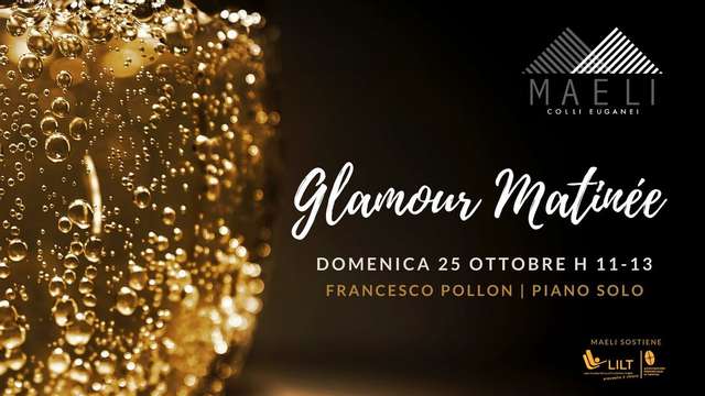 Maeli Glamour Matinée | Francesco Pollon (piano)