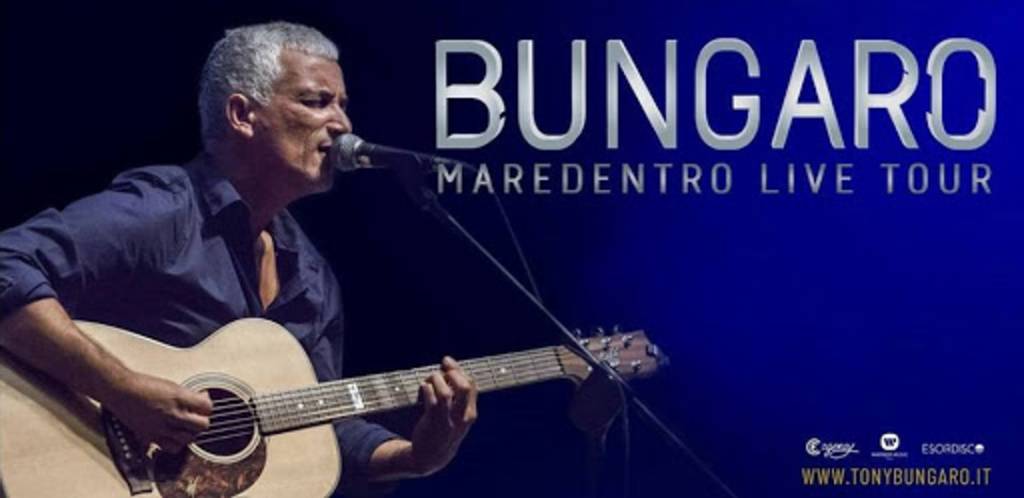 Bungaro in Maredentro Live Tour