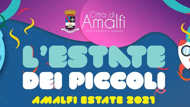 Summer of the little ones - Amalfi Summer 2021