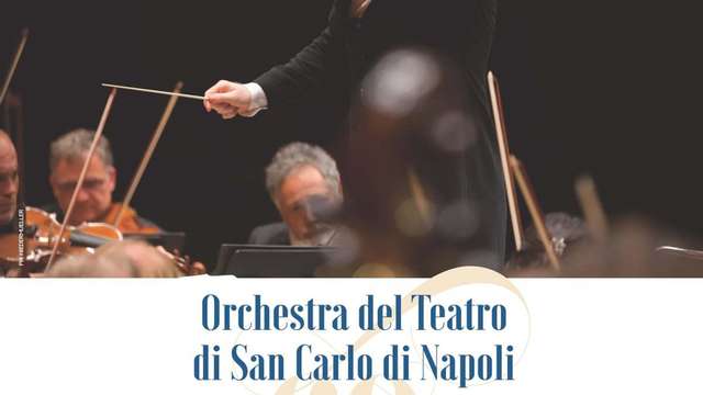 Orchestra del Teatro di San Carlo di Napoli