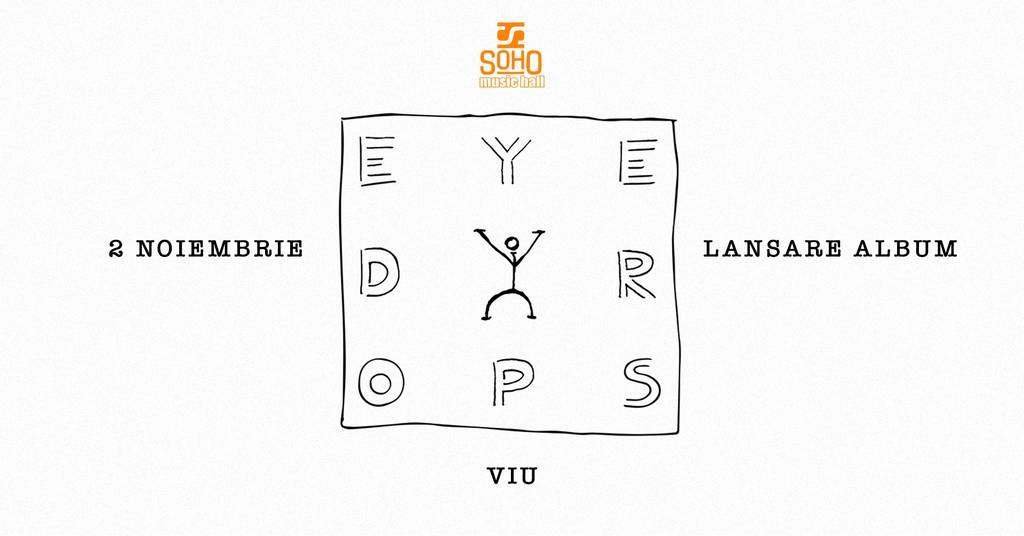 EYEDROPS • Lansare Album "VIU"