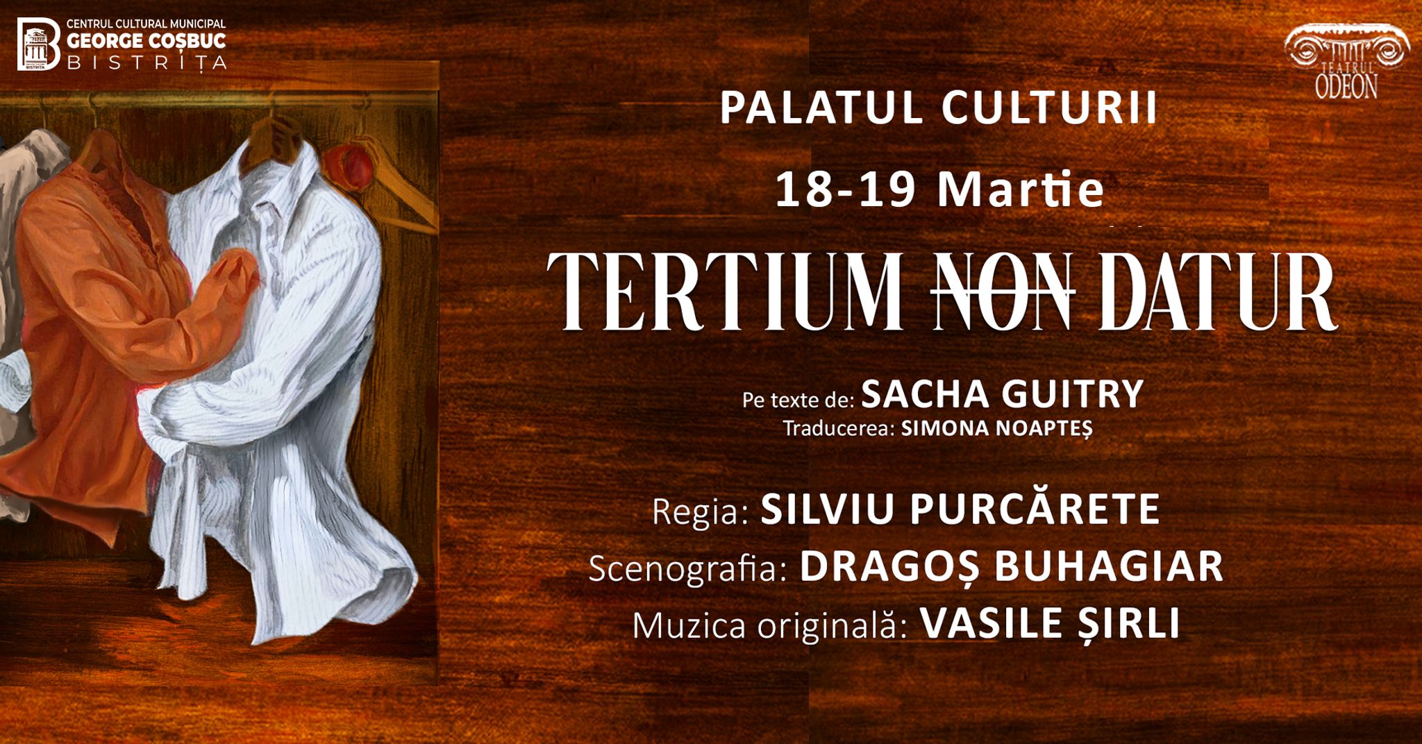 TERTIUM NON DATUR - SPECTACOL DE TEATRU,  REGIA SILVIU PURCĂRETE