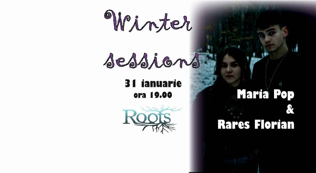 Winter Sessions: Maria Pop și Rareș Florian