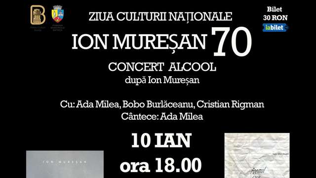 Ion Mureşan 70 - Concert Alcool cu Ada Milea