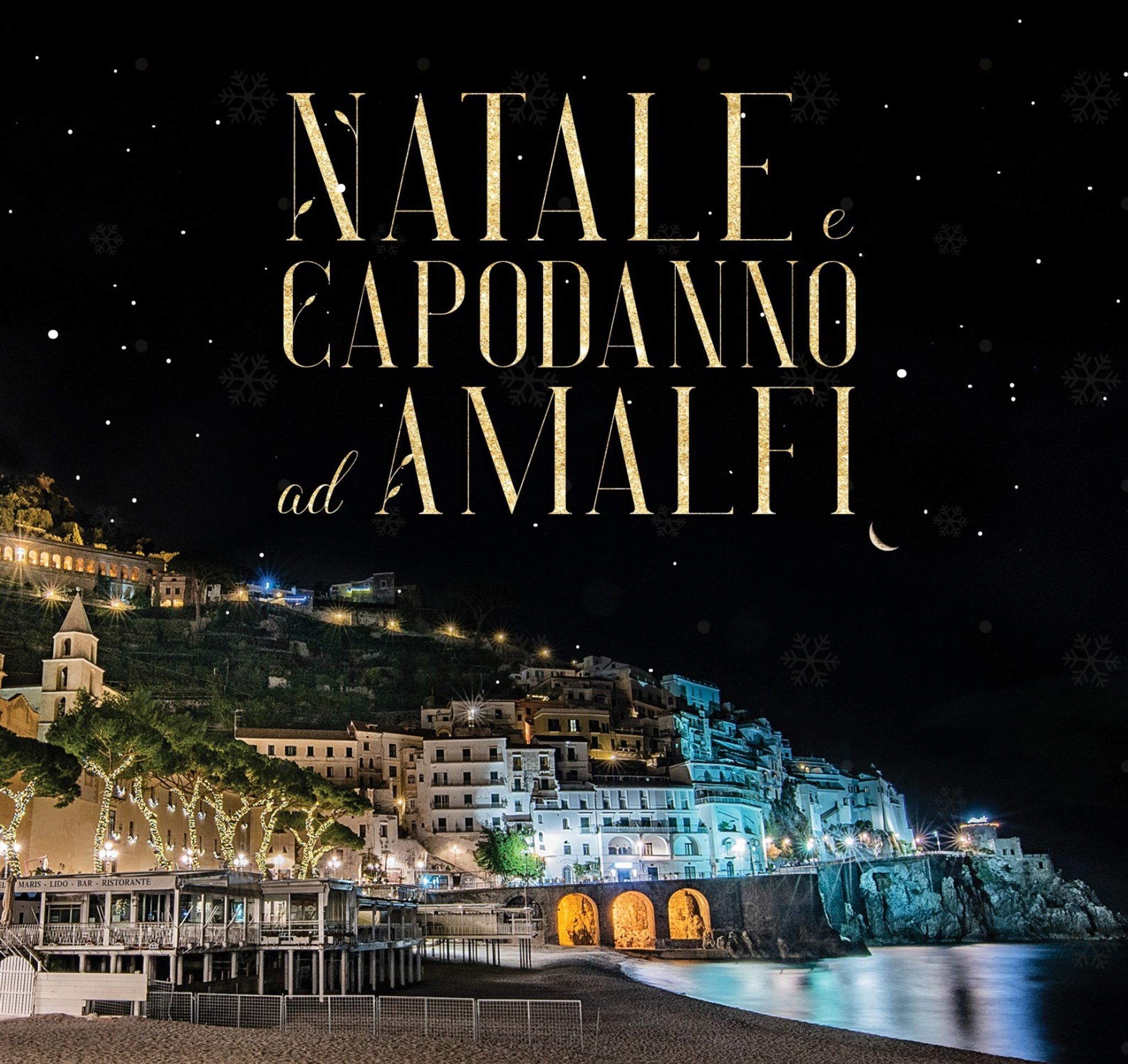 Christmas and New Year in Amalfi. Magic and enchantment.