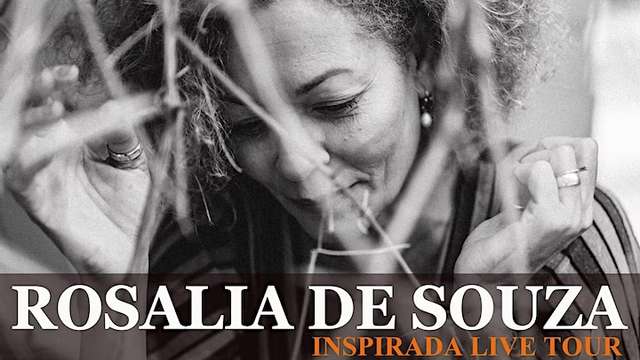 ROSALIA DE SOUZA - INSPIRADA LIVE TOUR