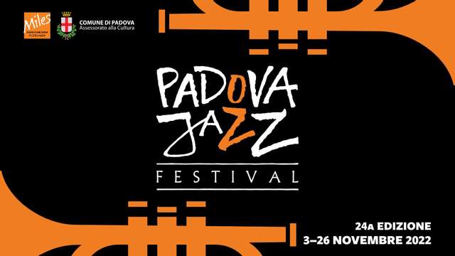 Padova Jazz Festival 2022
